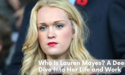 Who Is Lauren Moyes? A Deep Dive Into Her Life and Work