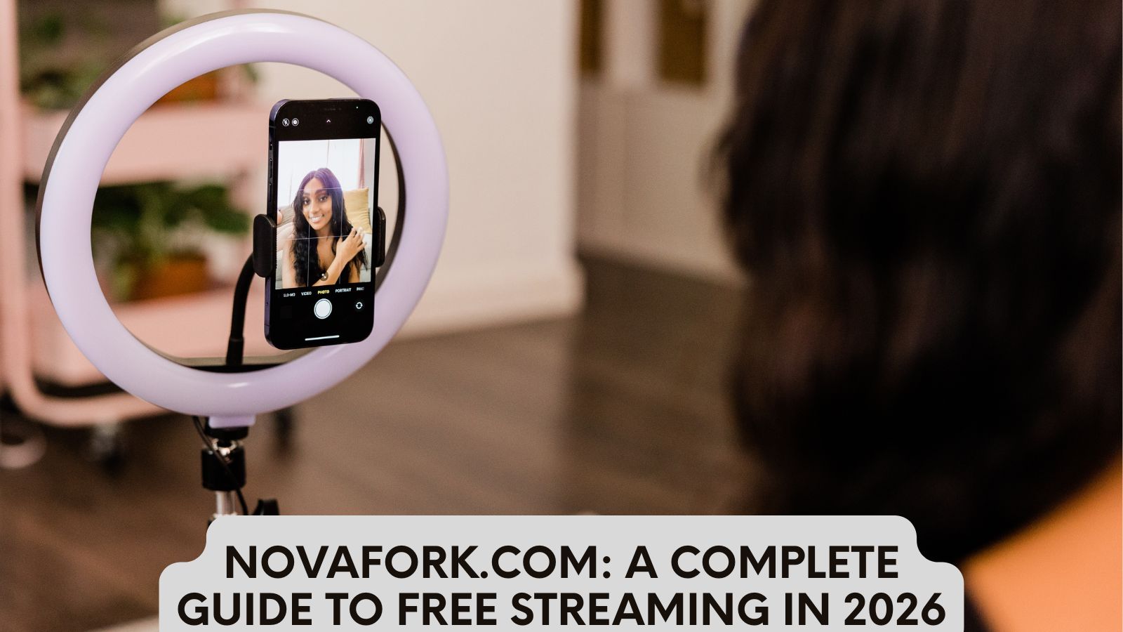 novafork.com: A Complete Guide to Free Streaming in 2026